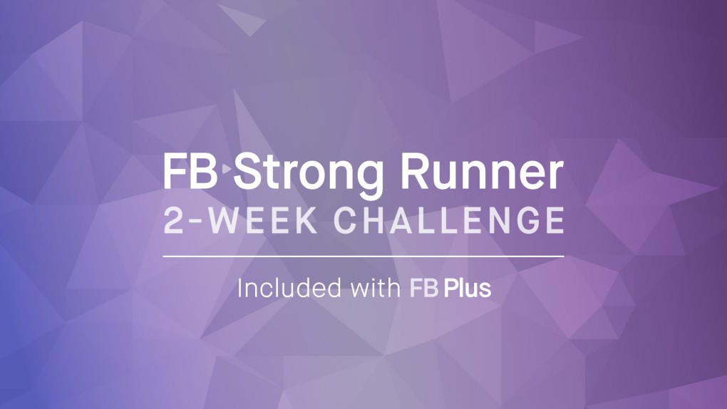 FB Strong Runner: 2-Week Strength-Focused Challenge for Improving Running Performance